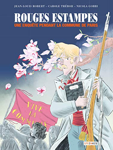 Beispielbild fr Rouges estampes - Une enqute pendant la commune de Paris zum Verkauf von medimops