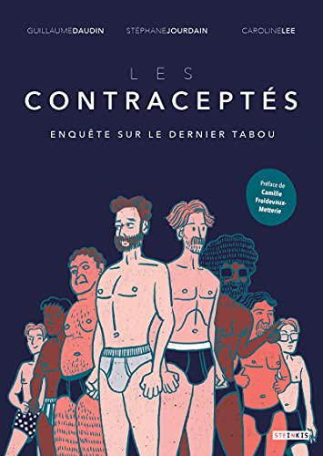 Imagen de archivo de Les Contracepts - Enqute sur le dernier tabou a la venta por EPICERIE CULTURELLE