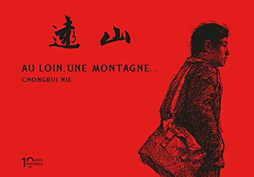 Imagen de archivo de AU LOIN, UNE MONTAGNE D.ANNIVERSAIRE a la venta por Librairie La Canopee. Inc.