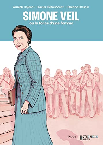 9782368467404: Simone Veil ou la force d'une femme