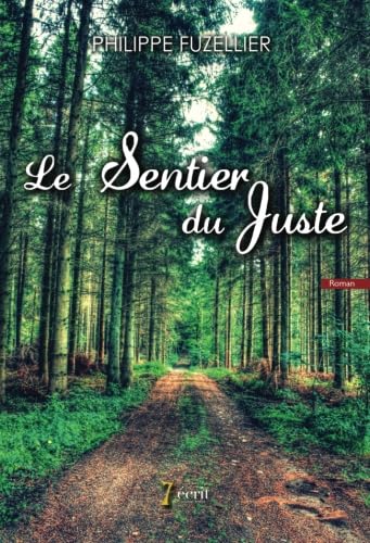 Stock image for Le sentier du juste for sale by medimops