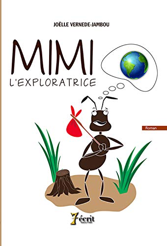 Imagen de archivo de Mimi l'exploratrice a la venta por medimops