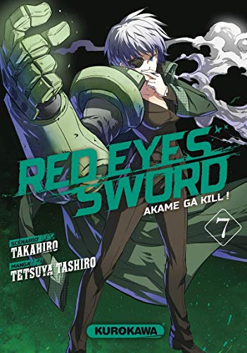 9782368520567: Red Eyes Sword - Akame Ga Kill ! - tome 7 (7)