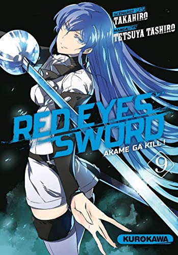 Beispielbild fr Red Eyes Sword - Akame Ga Kill ! - tome 9 (9) zum Verkauf von Buchpark