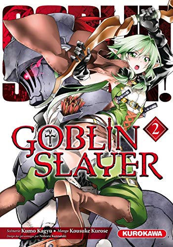 Stock image for Goblin Slayer - tome 02 (2) for sale by Librairie Th  la page