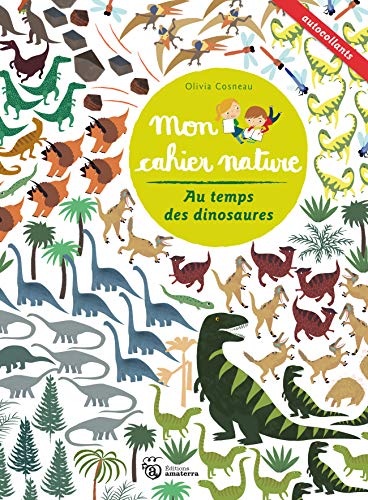 Beispielbild fr Au temps des dinosaures zum Verkauf von LiLi - La Libert des Livres