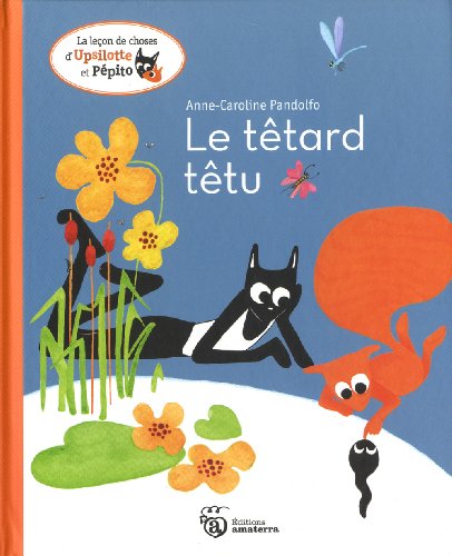 Beispielbild fr Le ttard ttu : La leon de choses d'Upsilotte et Ppito zum Verkauf von medimops