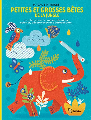 Beispielbild fr Petites et grosses btes de la jungle zum Verkauf von Ammareal