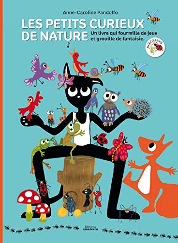 Beispielbild fr Les petits curieux de nature Pandolfo, Anne-caroline zum Verkauf von Librairie LOVE