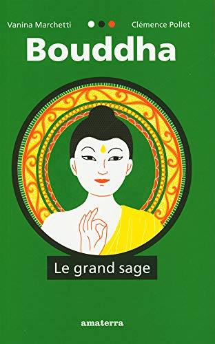 Beispielbild fr Bouddha-Le grand sage zum Verkauf von Librairie Th  la page