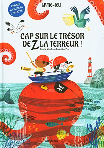 Stock image for Cap sur le trsor de Z la Terreur ! for sale by medimops