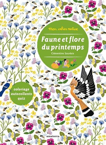 Beispielbild fr Faune et flore du printemps [Brochure] Sourdais, Clmentine zum Verkauf von BIBLIO-NET