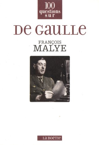 De Gaulle - Malye, François