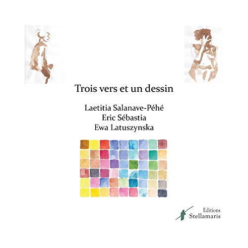 Stock image for Trois vers et un dessin for sale by medimops