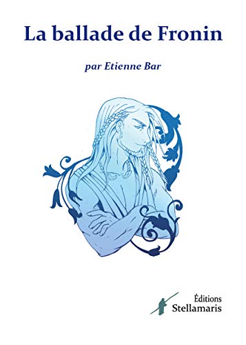 Stock image for La Ballade de Fronin for sale by medimops