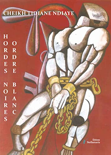 Beispielbild fr Hordes noires, ordre blanc zum Verkauf von Gallix