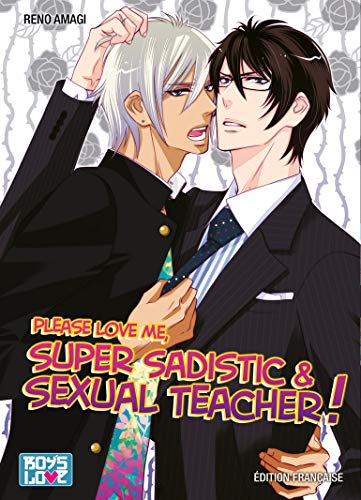 9782368770016: Please love me: Super sadistic and sexual teacher: 1