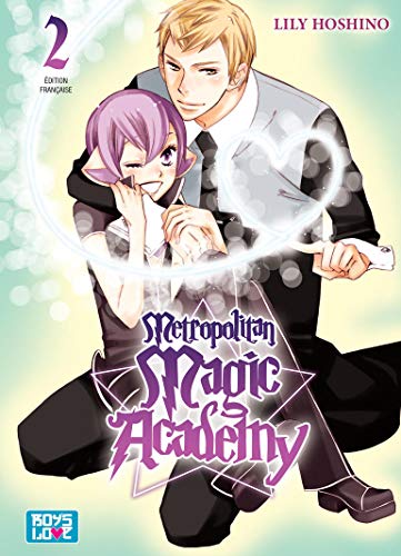 Imagen de archivo de Metropolitan Magic Academy - Tome 02 - Livre (Manga) - Yaoi a la venta por medimops