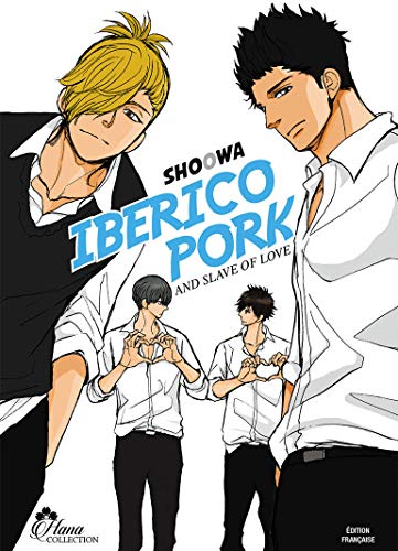 Beispielbild fr Iberico Pork and slave love - Livre (Manga) - Yaoi - Hana Collection zum Verkauf von medimops