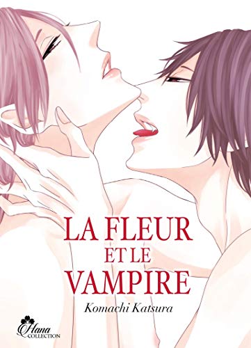 Stock image for La fleur et le vampire - Livre (Manga) - Yaoi - Hana Collection for sale by medimops