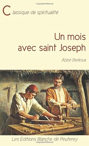 Beispielbild fr Un mois avec saint Joseph (French Edition) zum Verkauf von SecondSale