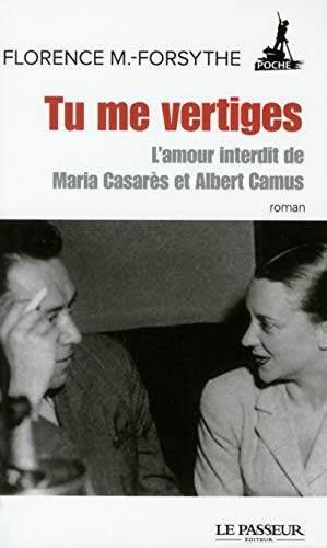 Stock image for Tu Me Vertiges (Le Passeur Poche): L'amour interdit de Maria Casar s et Albert Camus for sale by WorldofBooks