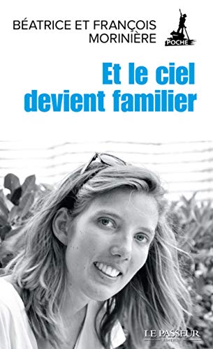 Stock image for Et Le Ciel Devient Familier for sale by RECYCLIVRE
