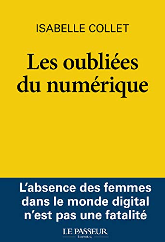 Beispielbild fr LES OUBLIEES DU NUMERIQUE zum Verkauf von Librairie La Canopee. Inc.