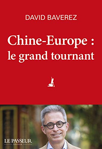 Stock image for Chine-Europe, le grand tournant for sale by SecondSale