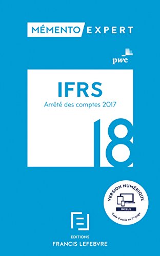 Imagen de archivo de IFRS: Arrt des comptes 2017 a la venta por Ammareal