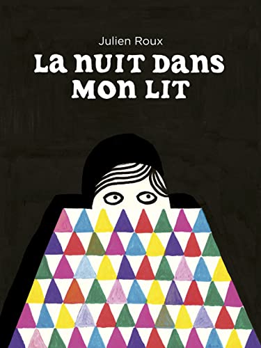 Beispielbild fr La Nuit Dans Mon Lit zum Verkauf von RECYCLIVRE