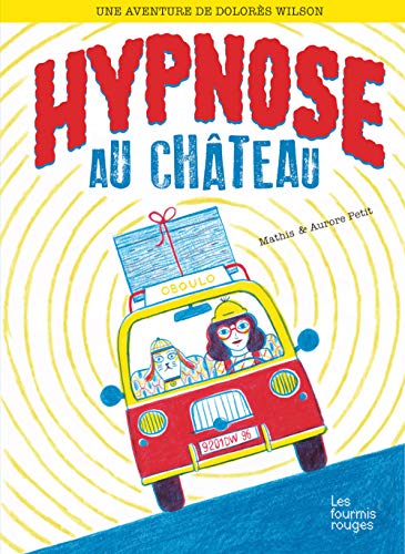 Stock image for Hypnose au chteau for sale by Ammareal