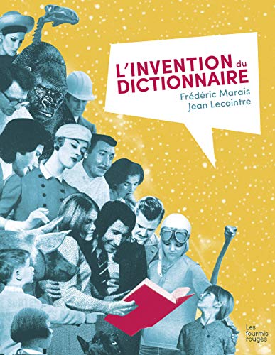 Beispielbild fr L'invention Du Dictionnaire zum Verkauf von RECYCLIVRE
