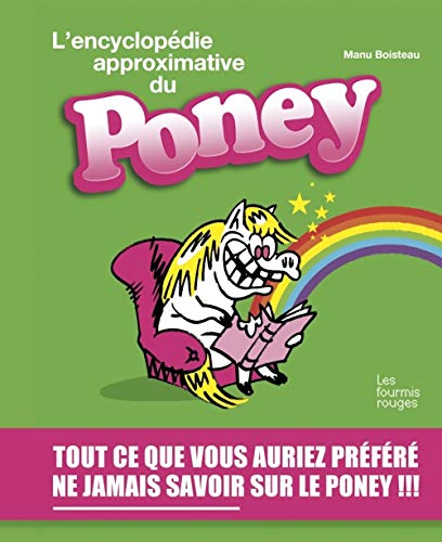 Beispielbild fr L'encyclop die approximative du poney zum Verkauf von WorldofBooks