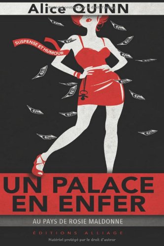 Beispielbild fr Un palace en enfer: Au pays de Rosie Maldonne zum Verkauf von medimops