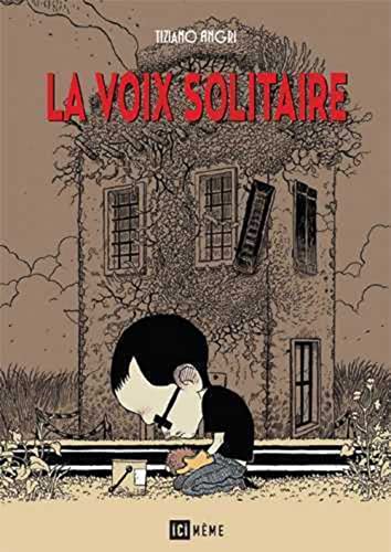 9782369120193: La voix solitaire