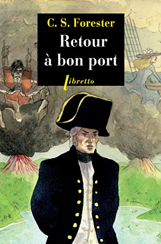 Beispielbild fr Retour a bon port capitaine hornblower t5 zum Verkauf von books-livres11.com