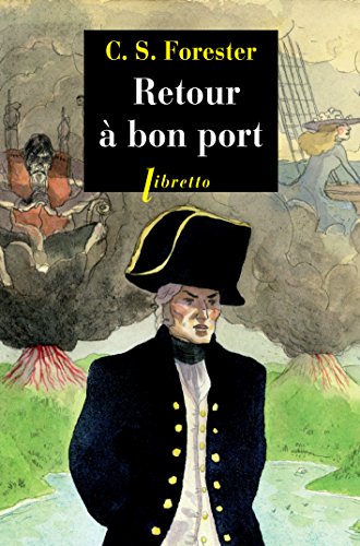 Stock image for Retour a bon port capitaine hornblower t5 for sale by books-livres11.com