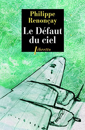 Beispielbild fr Le dfaut du ciel [Broch] Renonay, Philippe zum Verkauf von BIBLIO-NET