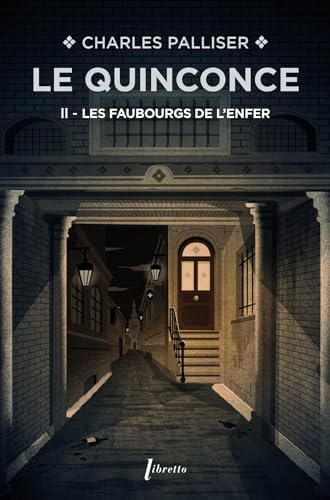 Beispielbild fr Le quinconce T2 Les faubourgs de l'enfer zum Verkauf von books-livres11.com