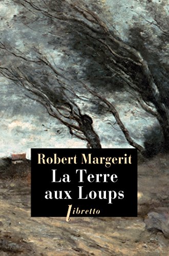 9782369142263: La Terre aux Loups