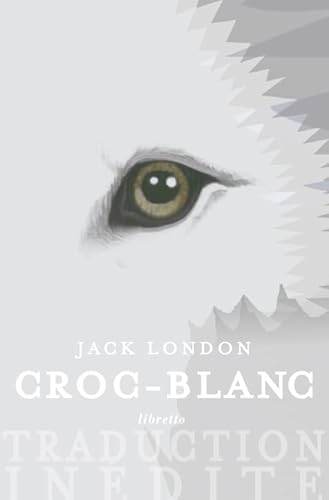 Imagen de archivo de Croc-Blanc a la venta por Librairie Th  la page