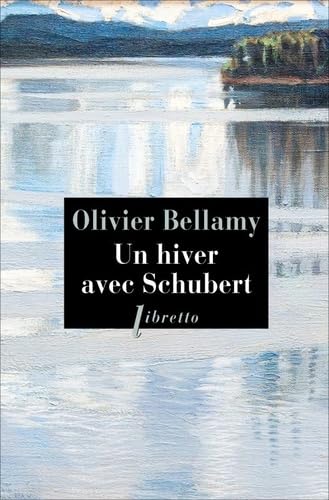 Stock image for UN HIVER AVEC SCHUBERT for sale by medimops
