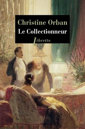 9782369144526: Le collectionneur