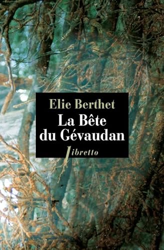 9782369145134: La Bte Du Gvaudan (Litt Francaise)