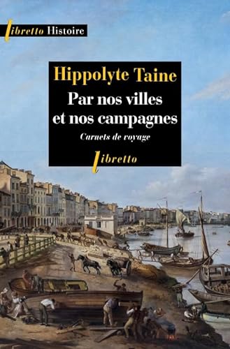 Stock image for Par Nos Villes Et Nos Campagnes : Carnets De Voyage for sale by RECYCLIVRE