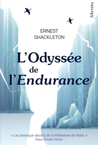 9782369145783: L'odysse de l'Endurance - Ed. limite
