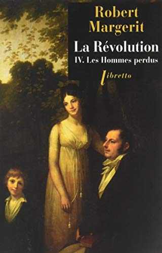 Imagen de archivo de La Revolution T4 les Hommes Perdus a la venta por medimops