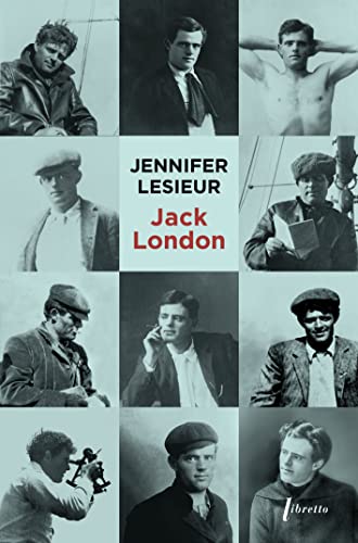 9782369147367: Jack London: Biographie