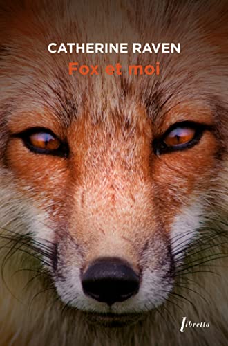 9782369148289: Fox et moi: Une amiti peu ordinaire